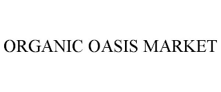 ORGANIC OASIS MARKET