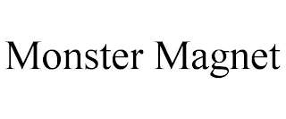 MONSTER MAGNET