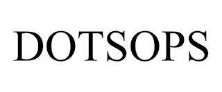DOTSOPS