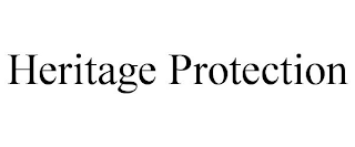 HERITAGE PROTECTION