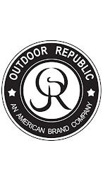 OUTDOOR REPUBLIC OR AN AMERICAN BRAND COMPANY