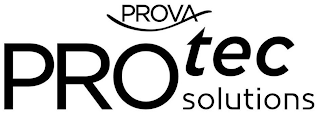 PROVA PROTEC SOLUTIONS