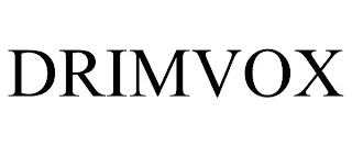 DRIMVOX