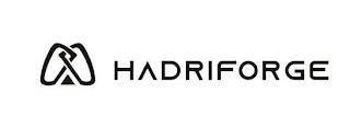 HADRIFORGE