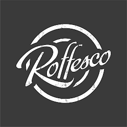 ROFFESCO