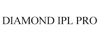 DIAMOND IPL PRO