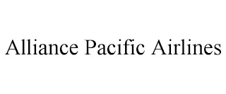 ALLIANCE PACIFIC AIRLINES