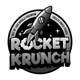 OUT OF THIS WORLD PREMIUM FREEZE DRIED FOODS RCKET KRUNCH