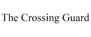 THE CROSSING GUARD