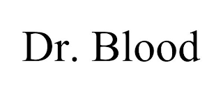 DR. BLOOD