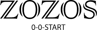 ZOZOS 0-0-START