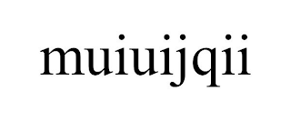 MUIUIJQII