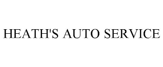 HEATH'S AUTO SERVICE