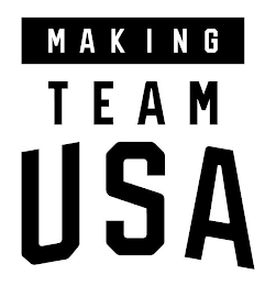 MAKING TEAM    USA