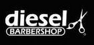 DIESEL BARBERSHOP