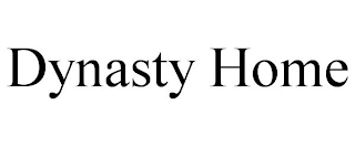 DYNASTY HOME