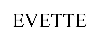 EVETTE