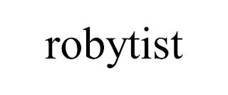 ROBYTIST