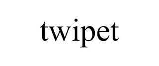 TWIPET