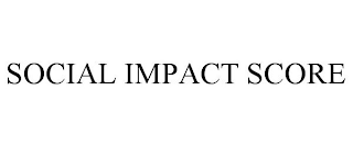 SOCIAL IMPACT SCORE