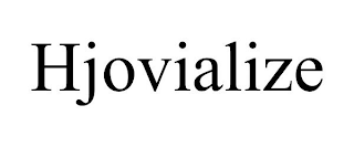 HJOVIALIZE