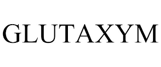 GLUTAXYM