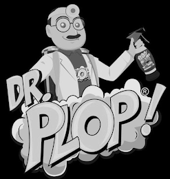 DR. PLOP!