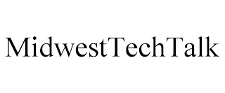 MIDWESTTECHTALK