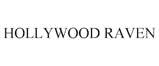 HOLLYWOOD RAVEN