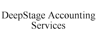 DEEPSTAGE ACCOUNTING SERVICES