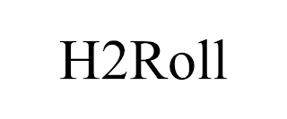 H2ROLL