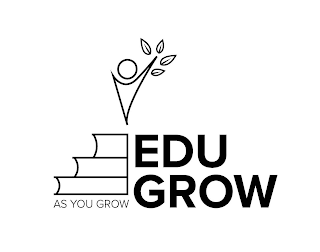 EDU GROW AS YOU GROW