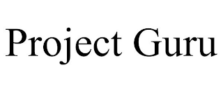 PROJECT GURU