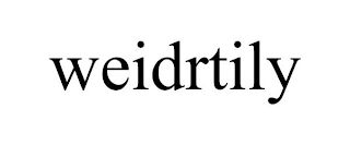 WEIDRTILY