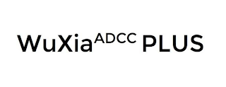 WUXIAADDCC PLUS