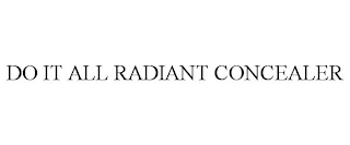 DO IT ALL RADIANT CONCEALER