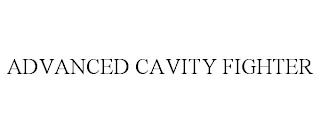 ADVANCED CAVITY FIGHTER