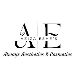 AE AZIZA ESHE'S ALWAYS AESTHETICS & COSMETICS