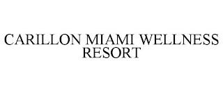 CARILLON MIAMI WELLNESS RESORT