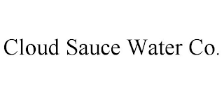 CLOUD SAUCE WATER CO.