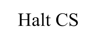 HALT CS