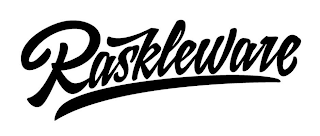 RASKLEWARE