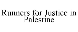 RUNNERS FOR JUSTICE IN PALESTINE