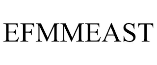 EFMMEAST