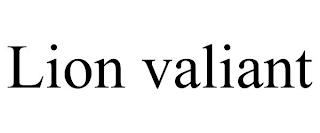 LION VALIANT