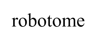 ROBOTOME