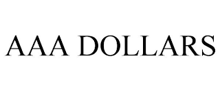 AAA DOLLARS