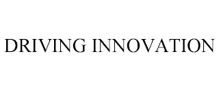 DRIVING INNOVATION