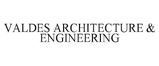 VALDES ARCHITECTURE & ENGINEERING