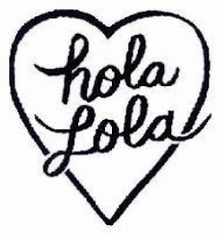 HOLA LOLA